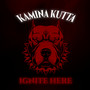 Kamina Kutta (Explicit)