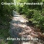 Crossing the Poestenkill