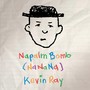 Napalm Bomb (Nanana) [Demo]