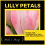 Lilly Petals - Music For Therapeutic Spa And Rejuvenation