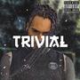 Trivial (Explicit)