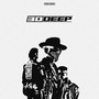 30 DEEP (Explicit)