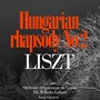 Liszt : Hungarian Rhapsody No. 2