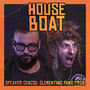 House Boat (Explicit)