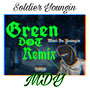 Green Dot (Remix) [Explicit]