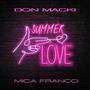 Summer Love (feat. Mica Franco)