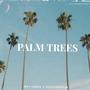 Palm Trees (feat. Nosleepleak) [Explicit]