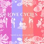 Love Cycles 2 (Explicit)