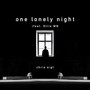 One Lonely Night