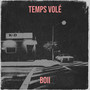 Temps Volé (Explicit)