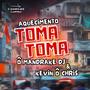 Aquecimento Toma Toma (Explicit)