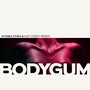 BodyGum