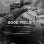 Good Feelings