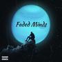 Faded Minds (feat. Martina Topley-Bird, Cabu & Tricky) [Explicit]