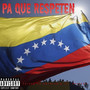 Pa Que Respeten (Explicit)