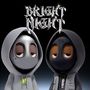 Bright Night (Explicit)