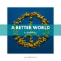 A better world (feat. Henry Osborne)