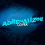 Adrenalizou (Cover)