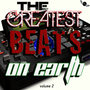 The Greatest Hip-Hop, Rap, Pop Tracks, Beats and Instrumentals On Earth Vol. 2