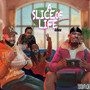 A Slice of Life (Deluxe) [Explicit]