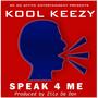 Speak 4 Me (Explicit)