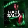 Hadi Salla (Explicit)