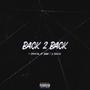 Back 2 Back (feat. Baby 7 & Drizzo) [Explicit]