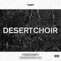 Desert Choir