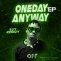 ONE DAY ANYWAY (EP) [Explicit]