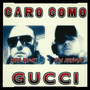 Caro Como Gucci (Explicit)