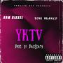 YKTV (feat. Toni Blanco) [Explicit]