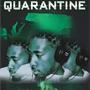 Quarantine (Explicit)