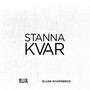 STANNA KVAR