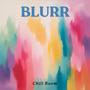 BLURR