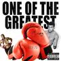 One of the Greatest (feat. GNG Zo) [Explicit]