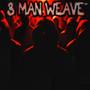 3 Man Weave (feat. Lul Chapo & BabyyJank) [Explicit]