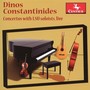 Constantinides, D.: Concerto of Psalms for 2 Violins and Orchestra / Piano Concerto / Cello Concerto (Concertos With Lsu Solists) [Constantinides]