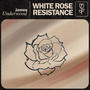 White Rose Resistance (Explicit)