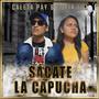 Sacate La Capucha (feat. Sofía Luz)