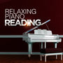 Relaxing Piano Reading