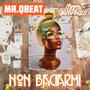 NON BACIARMI (feat. Mr. QBeat)