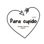 Para Cupido (Version Completa)