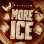 More Ice