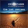 Enter the Stasis (The Lost Remixes)