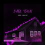 Dark Town (feat. Dauglyboy) [Explicit]