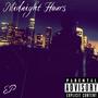 Midnight Hours (Explicit)