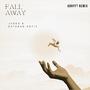 Fall Away (Adryft Remix)