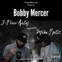 Bobby Mercer (feat. Mike Spitz) [Explicit]