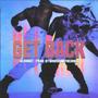 Get Back (feat. LilBobby) [Explicit]