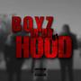 BoyzInDaHood Pt. 1 (Explicit)